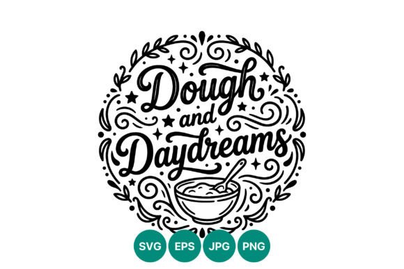 Dough and Daydreams Script Lettering: Graphics & Illustrations