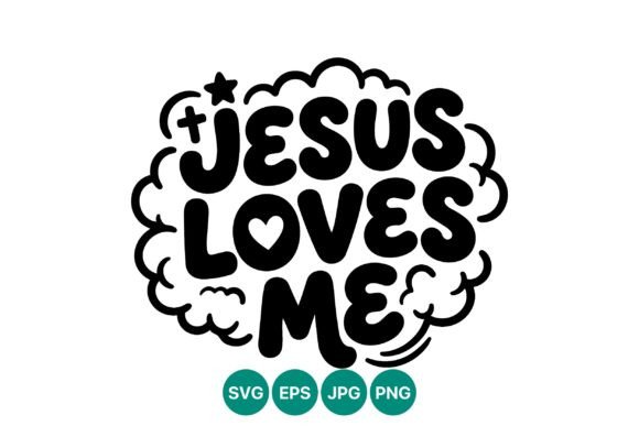Jesus Loves Me Bold Lettering Vector