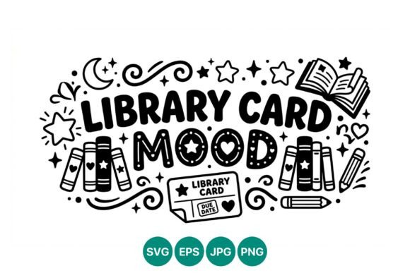 Library Card Mood: Black & White Graphics & Illustrations
