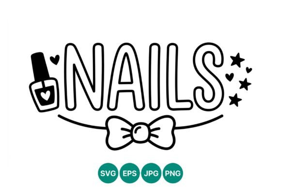 Nails Lettering Bow Vector Art: Graphics & Illustrations